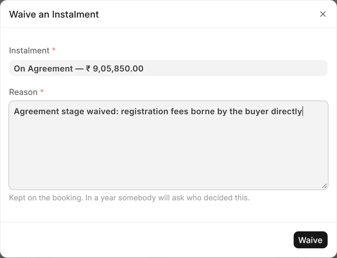 Waive an Instalment dialog with the reason: registration fees borne by the buyer directly